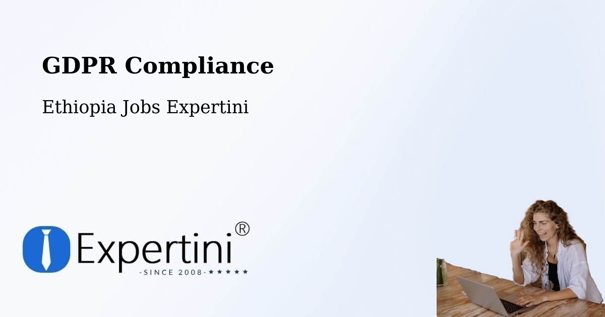 EU GDPR Compliance Statement – Batī - Ethiopia Jobs Expertini