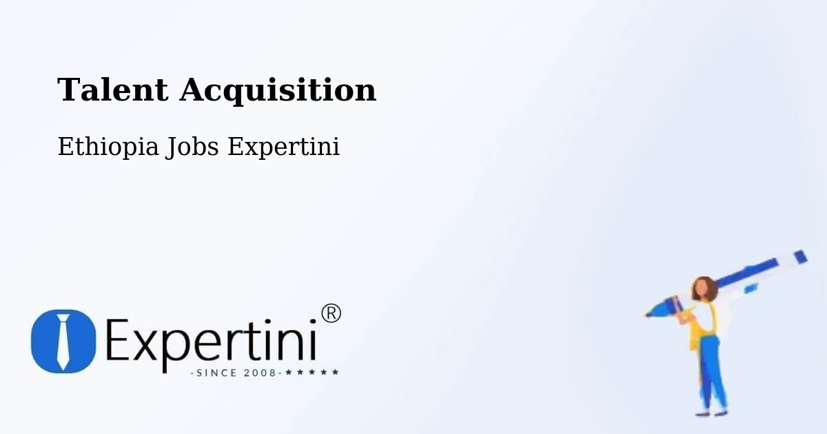 Post Jobs & Find Candidates in Batī – Talent Acquisition Solutions - Ethiopia Jobs Expertini